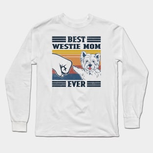 Best Westie Mom Ever Long Sleeve T-Shirt